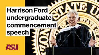Harrison Ford undergraduate commencement address: Arizona State University (ASU)