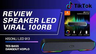 Review Speaker LED Viral 100 Ribuan - KISONLI LED 913