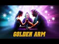 Golden Arm