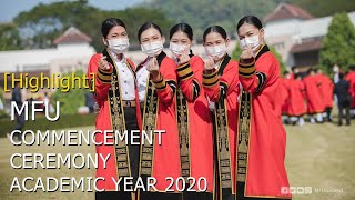 MFU VDO : [Highlight] MFU Commencement Ceremony Academic Year 2020