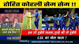 Pakistani Media Crying On Kohli Rohit After CSK Out As MI Win, Wasim Akram On India Cricket & IPL