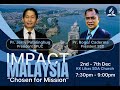 KUMPULAN UMUM WILAYAH 9 | IMPACT MALAYSIA : Chosen for Mission | Hari 4 | 5 Disember 2024