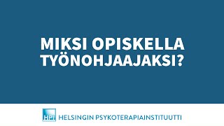 Miksi opiskella työnohjaajaksi