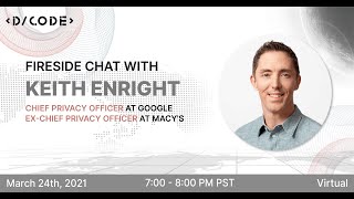 Demystifying The Future of Privacy with Keith Enright, Google Chief Privacy Officer | With Shuo Chen