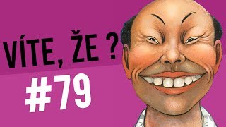 #79 ● VÍTE, ŽE...?