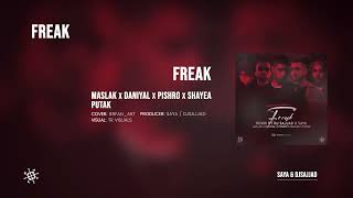 Freak ( Maslak x Daniyal x Pishro x Shayea x Putak )