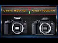 Canon EOS 850D/T8i  vs Canon 800D/T7i Comparison Video (Spec Comparison)