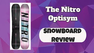 The 2022 Nitro Optisym Snowboard Review