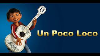 COCO-Un Poco Loco (audio)