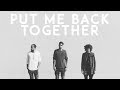 Cheat Codes - Put Me Back Together (feat. Kiiara) [LYRICS / LYRIC VIDEO]