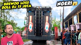 BREWOG AUDIO NGAMUK DJ 15 JUTA ‼️VIDEO TRON TRANSPARAN GAK ADA OBAT