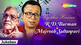 Together Forever | R D Burman & Majrooh Sultanpuri | Superhit Songs Jukebox| Pancham Songs