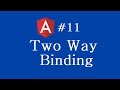 Angular 2 Tutorial - 11 - Two Way Binding
