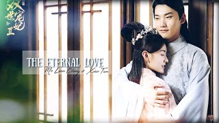 The Eternal Love 2 MV ||  Mo Lian Cheng ღ Qu Xiao Tan ( 双世宠妃 II )