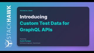Custom Test Data for GraphQL APIs
