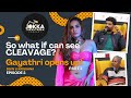 So what if can see CLEAVAGE? Gayathri Moorthi opens up - (Part 1) Ep3 | BGW | Sri Krisshna | Podcast