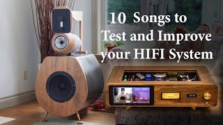 10 very well recorded Songs to Test and Improve your HIFI system.