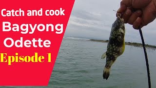 Ep-1 Bagyong Odette fishing Adventure .. Catch and Cook