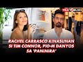 RACHEL CARRASCO KINASUHAN SI TIM CONNOR, P10-M DANYOS SA ‘PANINIRA’