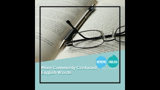 The Intrepid English Podcast - More Commonly Confused English Words