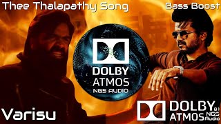 (DOLBY ATMOS SOUND) Thee Thalapathy | Thalapathy Vijay | Varisu | STR | Vamshi Paidipally | Thaman S