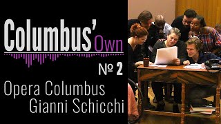 Columbus' Own Goes to the Opera - Gianni Schicchi, \