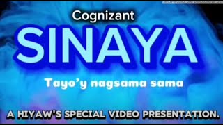 SINAYA - TAYO'Y NAGSAMA SAMA - A HIYAW SPECIAL VIDEO PRESENTATION