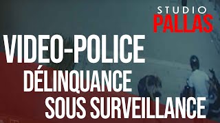 Videopolis: Délinquance sous surveillance