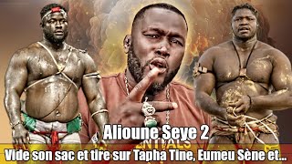 Alioune Seye 2 vide son sac et tire sur Tapha Tine, Eumeu Sène et...