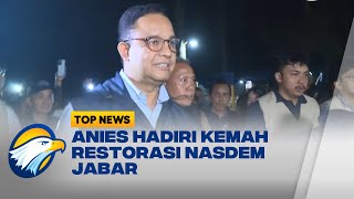 Anies Akan Beri Kuliah Umum di Kemah Restorasi Partai NasDem