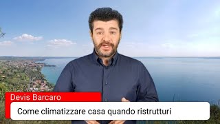 Come climatizzare la casa in fase di ristrutturazione