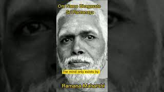 "There is no mind", When?... by Ramana Maharishi