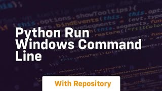 python run windows command line