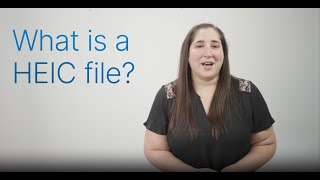 What Is a HEIC File?