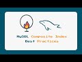 MySQL Composite Index Best Practices