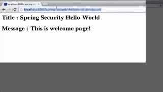 Spring Security Hello World Annotation Example