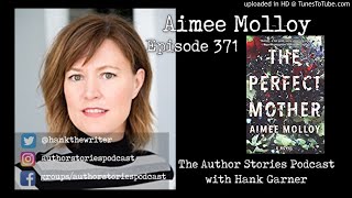 Episode 371 | Aimee Molloy Interview