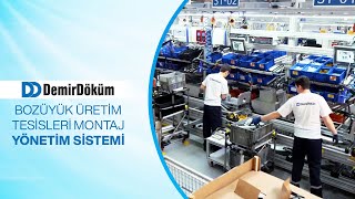 DemirDöküm Bozüyük Üretim Tesisleri Montaj Yönetim Sistemi