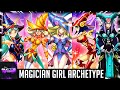 Yu-Gi-Oh! - Magician Girl Archetype