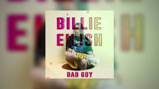 BILLIE EILISH- BAD GUY (REMIX)