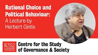 Rational Choice and Political Behaviour: A Lecture by Herbert Gintis