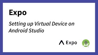 Android Studio + Expo Setup Guide (Complete React Native Tutorial) | Monika Szucs BCIT