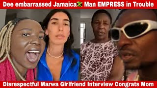 MARWA GIRLFRIEND DISRESPECT CONGRATS MOM ON INTERVIEW. DEE MWANGO EMBARRASS JAMAICA🇯🇲 MAN.