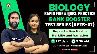 LIVE NEET 2025 | BIOLOGY RAPID FIRE REVISION \u0026 QUES PRACTICE | RANK BOOSTER TEST SERIES (RBTS-07)