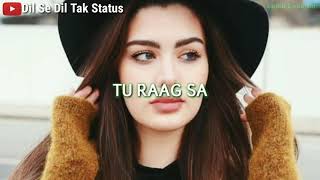Hawa Banke Song WhatsApp Status | Hawa Banke | Darshan raval Song WhatsApp Status , Dil Se Dil Tak