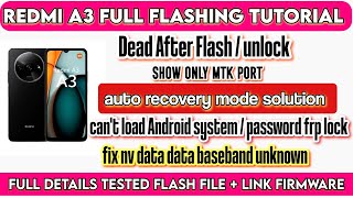 Redmi A3 Blue Dead After Flash UnlockTool | Hang On Logo Redmi A3 automatic Android recovery problem