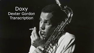 Doxy/Sonny Rollins-Dexter Gordon's (Bb) Transcription. Transcribed by Carles Margarit.