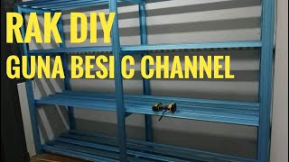 Rak DIY || Tutorial Cara Buat Rak Menggunakan Besi C Channel Ukuran 8x2 (Besi Biru)