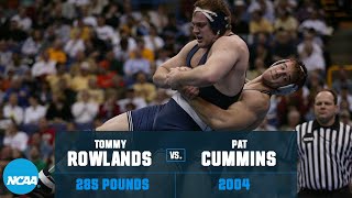 Tommy Rowlands vs. Pat Cummins: 2004 NCAA wrestling championships (285 lb.)