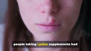 Lysine - The Cold Sore Combatant